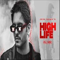 High Life Jass Bajwa New Punjabi Song 2023 By Jass Bajwa Poster